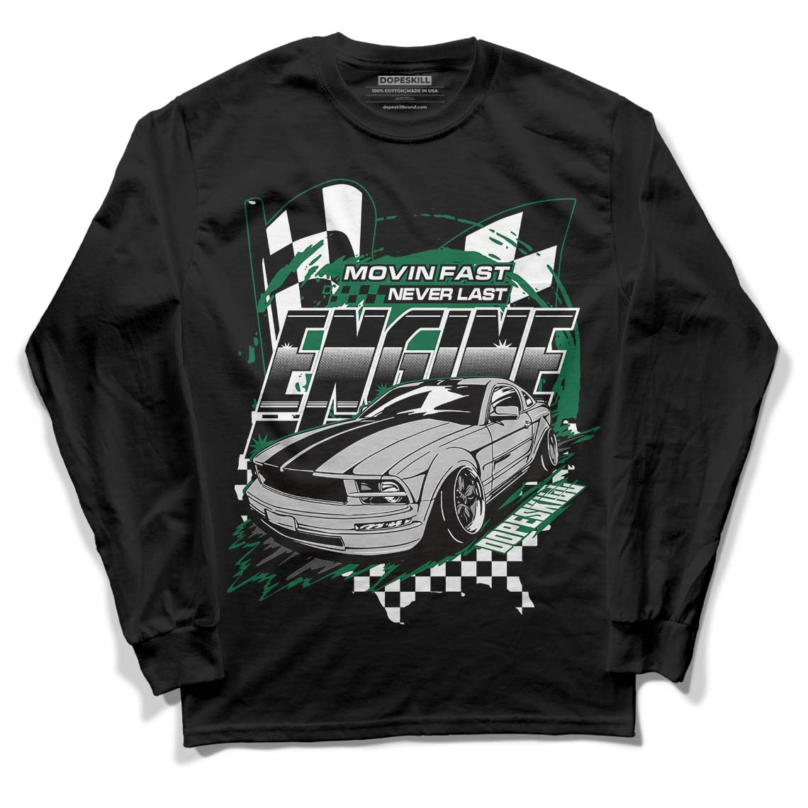 Gorge Green 1s DopeSkill Long Sleeve T-Shirt ENGINE Tshirt Graphic - Black 