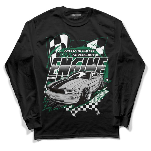 Gorge Green 1s DopeSkill Long Sleeve T-Shirt ENGINE Tshirt Graphic - Black 