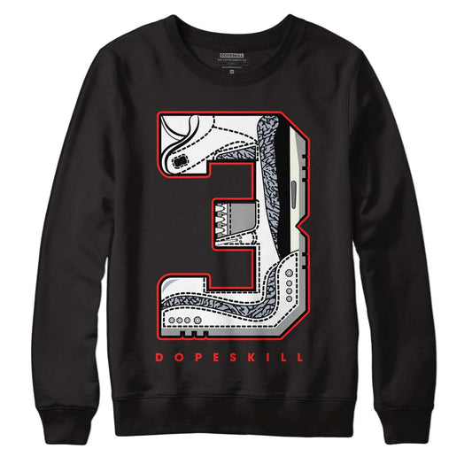 Jordan 3 Retro White Cement Reimagined DopeSkill Sweatshirt No.3 Graphic Streetwear - Black