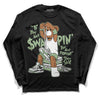 Jordan 4 Retro “Seafoam” DopeSkill Long Sleeve T-Shirt If You Aint Graphic Streetwear - Black 