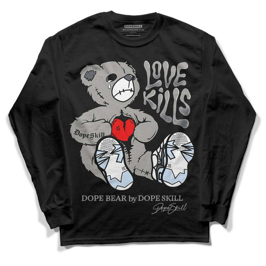 Jordan 6 Retro Cool Grey DopeSkill Long Sleeve T-Shirt Love Kills Graphic Streetwear - Black