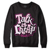 Triple Pink Dunk Low DopeSkill Sweatshirt Talk Is Chip Graphic - Black