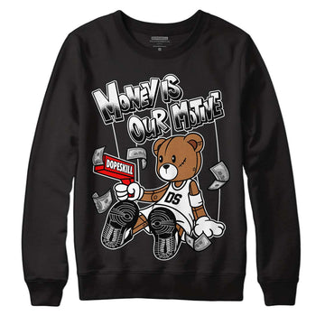 Jordan 1 High 85 Black White DopeSkill Sweatshirt Money Is Our Motive Bear  Graphic Streetwear - Black 