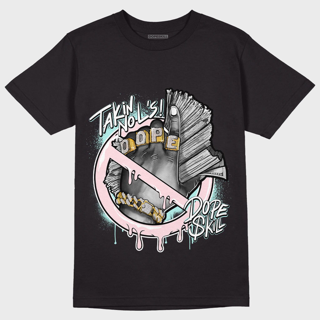 Jordan 5 Easter DopeSkill T-Shirt Takin No L's Graphic - Black