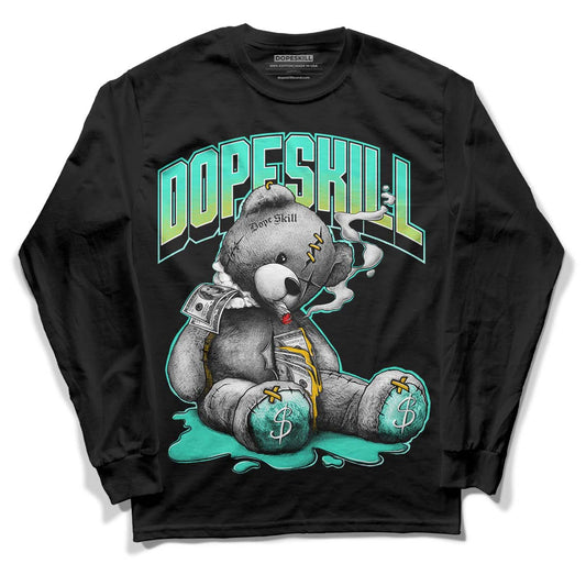 New Emerald 1s DopeSkill Long Sleeve T-Shirt Sick Bear Graphic - Black