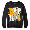 Goldenrod Dunk DopeSkill Sweatshirt Drip Too Hard Graphic - Black 