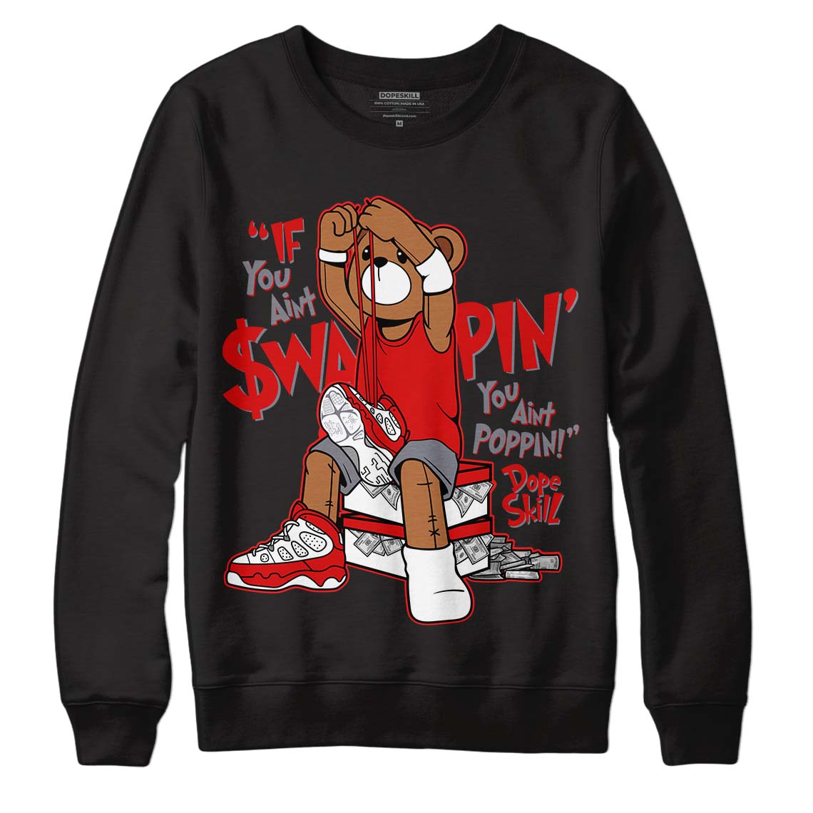 Gym Red 9s DopeSkill Sweatshirt If You Aint Graphic - Black