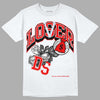 Cherry 11s DopeSkill T-Shirt Loser Lover Graphic - White