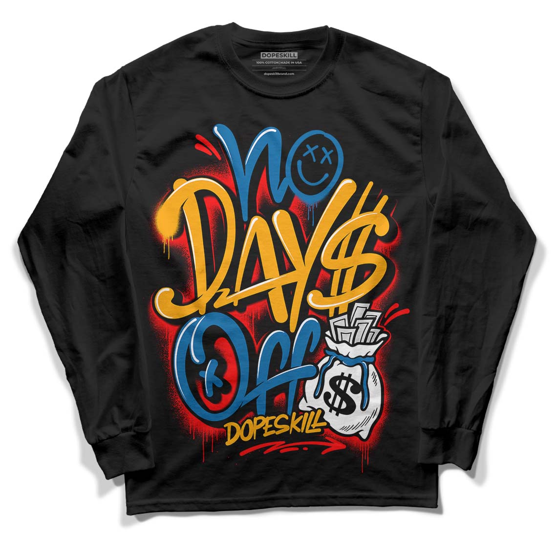 Messy Room 4S DopeSkill Long Sleeve T-Shirt No Days Off Graphic - Black 