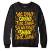 Jordan 12 Retro Black Taxi DopeSkill Sweatshirt Grind Shine Graphic Streetwear - Black 