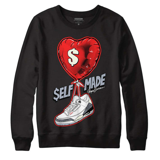 Jordan 3 Retro White Cement Reimagined DopeSkill Sweatshirt Self Made Graphic Streetwear - Black