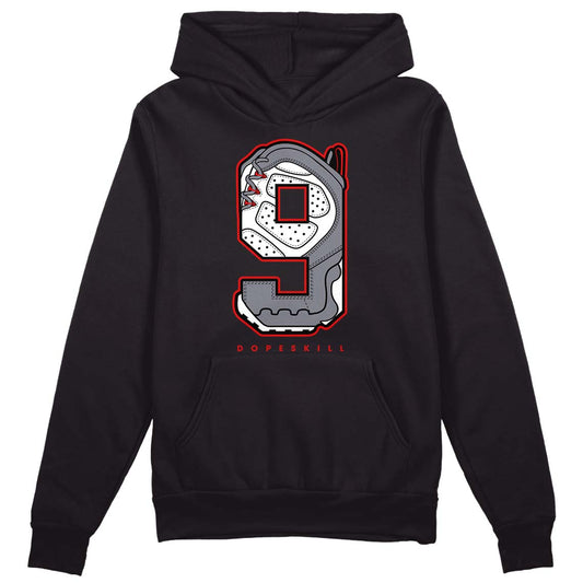 Fire Red 9s DopeSkill Hoodie Sweatshirt No.9 Graphic - Black 