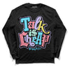 Candy Easter Dunk Low DopeSkill Long Sleeve T-Shirt Talk Is Chip Graphic - Black