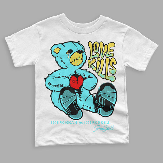 Aqua 5s DopeSkill Toddler Kids T-shirt Love Kills Graphic - White