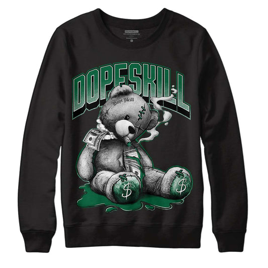 Gorge Green 1s DopeSkill Sweatshirt Sick Bear Graphic - Black