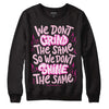 Dunk Low Triple Pink DopeSkill Sweatshirt Grind Shine Graphic Streetwear  - Black