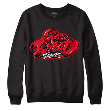 Red Thunder 4s DopeSkill Sweatshirt Rare Breed Type Graphic - Black