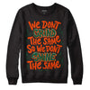 Dunk Low Team Dark Green Orange DopeSkill Sweatshirt Grind Shine Graphic Streetwear - Black 