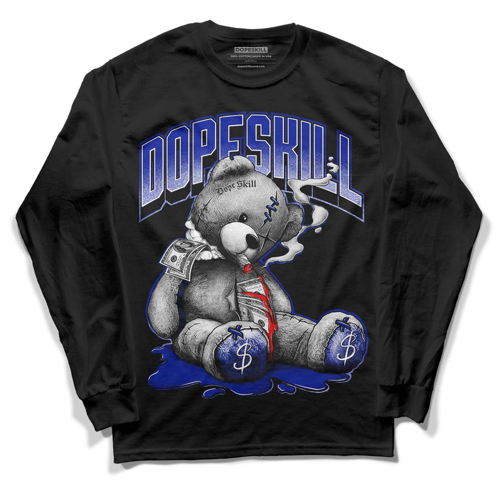 Racer Blue White Dunk Low DopeSkill Long Sleeve T-Shirt Sick Bear Graphic - Black