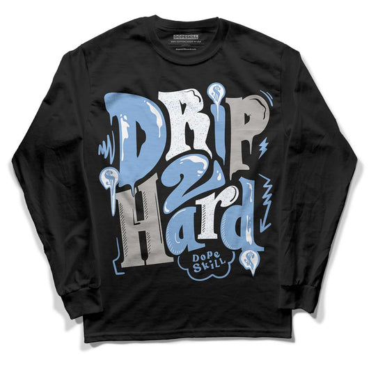 Jordan 5 Retro University Blue DopeSkill Long Sleeve T-Shirt Drip Too Hard Graphic Streetwear - Black