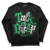 Jordan 2 Retro Lucky Green DopeSkill Long Sleeve T-Shirt Talk Is Chip Graphic Streetwear - Black 