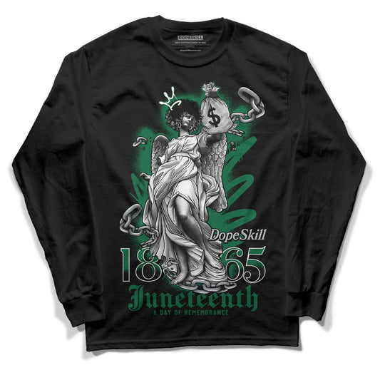 Gorge Green 1s DopeSkill Long Sleeve T-Shirt Juneteenth Graphic - Black 