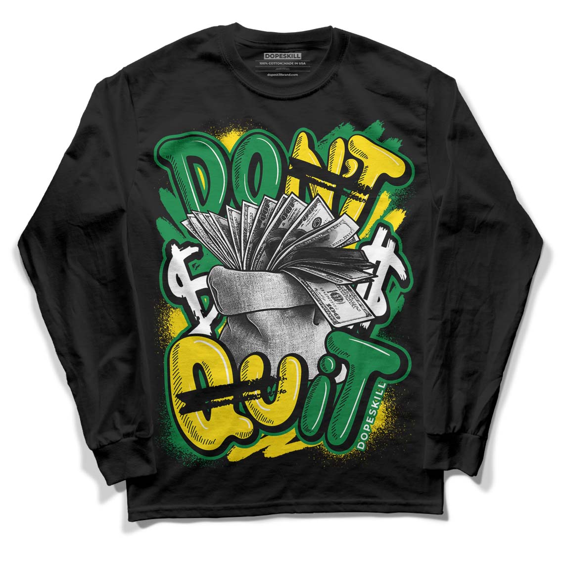 Dunk Low Reverse Brazil DopeSkill Long Sleeve T-Shirt Don't Quit Graphic - Black