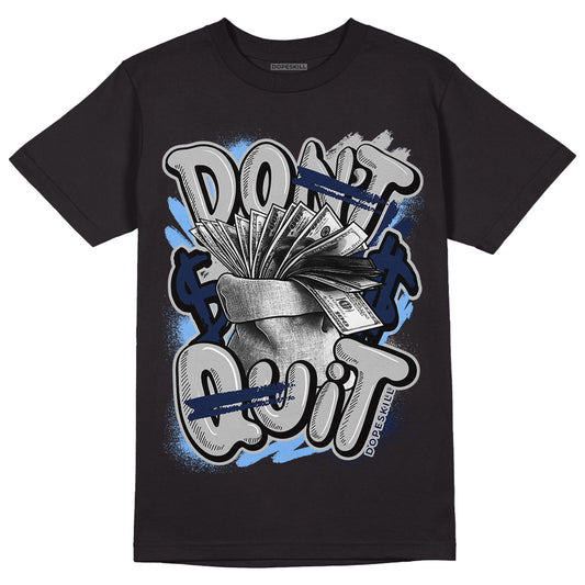 Georgetown 6s DopeSkill T-Shirt Don't Quit Graphic - Black