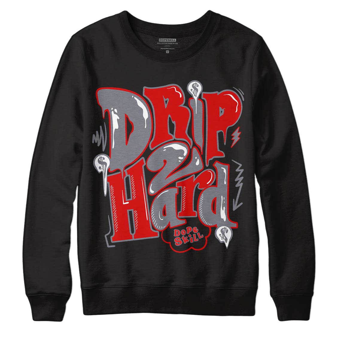 Fire Red 9s DopeSkill Sweatshirt Drip Too Hard Graphic - Black 