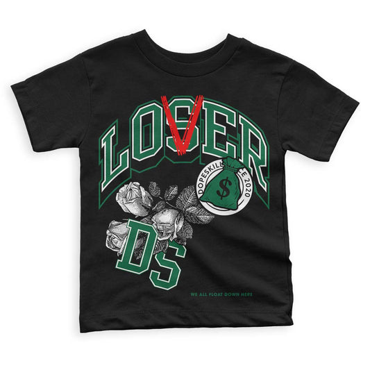 Gorge Green 1s DopeSkill Toddler Kids T-shirt Loser Lover Graphic - Black 