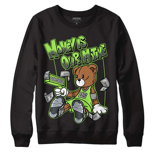 Green Bean 5s DopeSkill Sweatshirt Money Is Our Motive Bear Graphic - Black