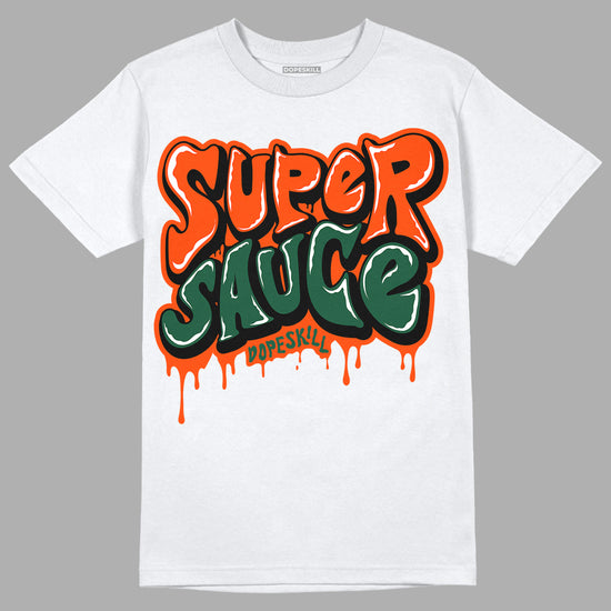 Dunk Low Team Dark Green Orange DopeSkill T-Shirt Super Sauce Graphic - White