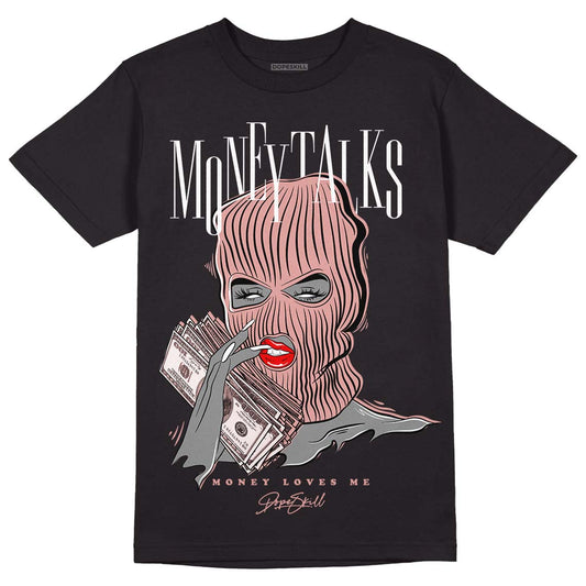 Rose Whisper Dunk Low DopeSkill T-Shirt Money Talks Graphic - Black