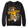 Goldenrod Dunk DopeSkill Sweatshirt If You Aint Graphic - Black 