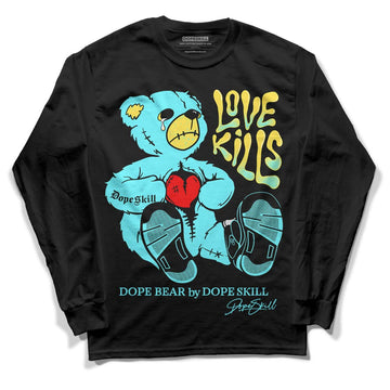 Aqua 5s DopeSkill Long Sleeve T-Shirt Love Kills Graphic - Black