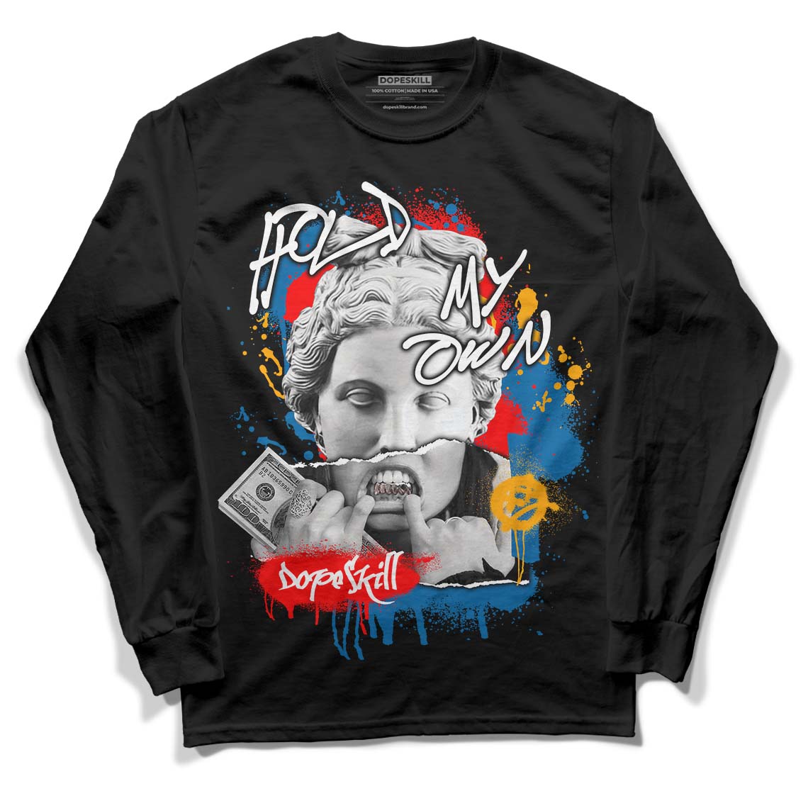 Messy Room 4S DopeSkill Long Sleeve T-Shirt Hold My Own Graphic - Black