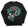 Gorge Green 1s DopeSkill Long Sleeve T-Shirt Loser Lover Graphic - Black 