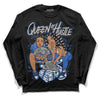 True Blue 1s DopeSkill Long Sleeve T-Shirt Queen Of Hustle Graphic - Black