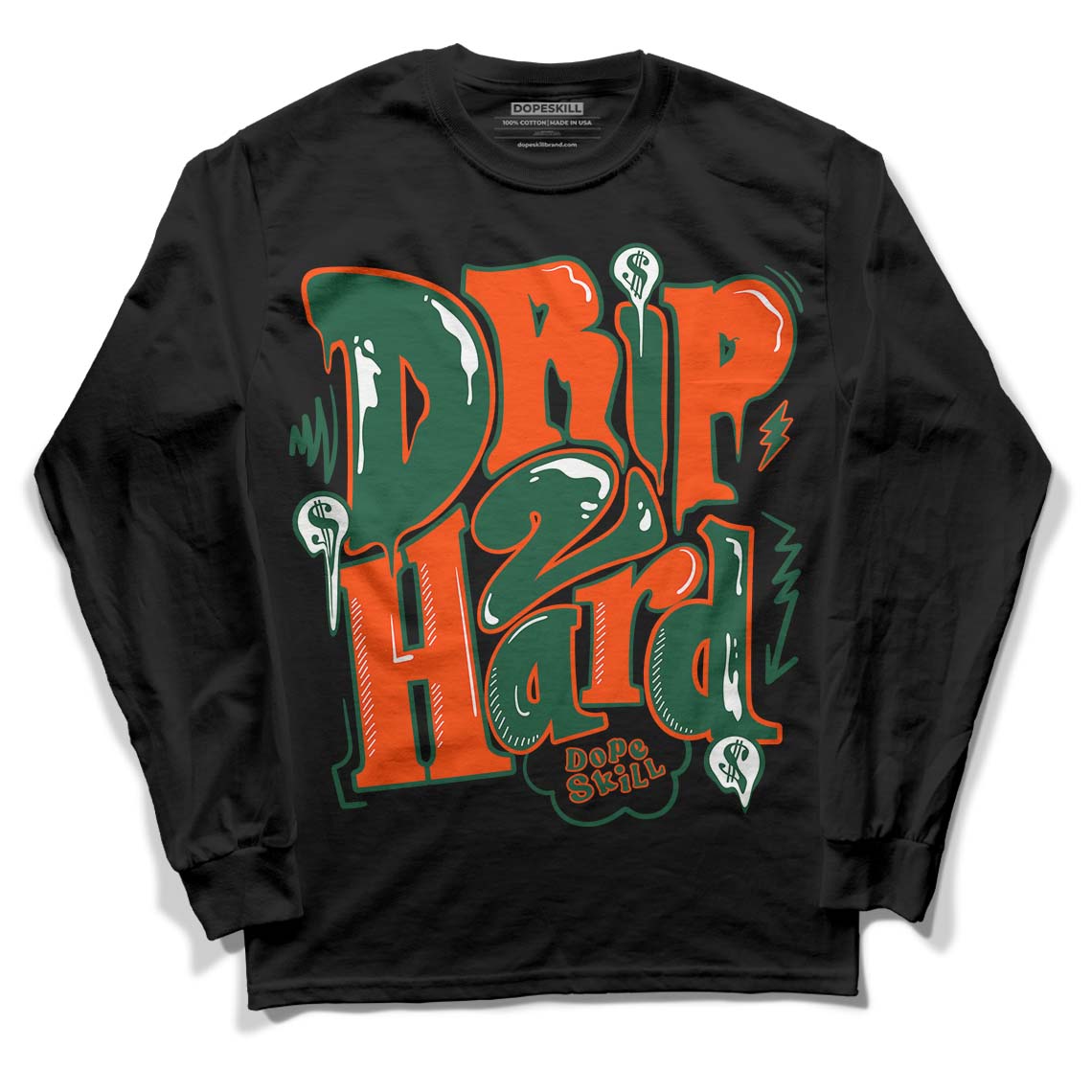 Dunk Low Team Dark Green Orange DopeSkill Long Sleeve T-Shirt Drip Too Hard Graphic - Black