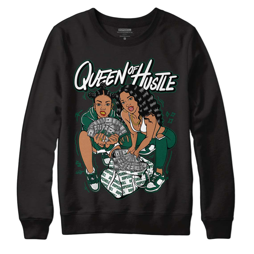 Lottery Pack Malachite Green Dunk Low DopeSkill Sweatshirt Queen Of Hustle Graphic - Black