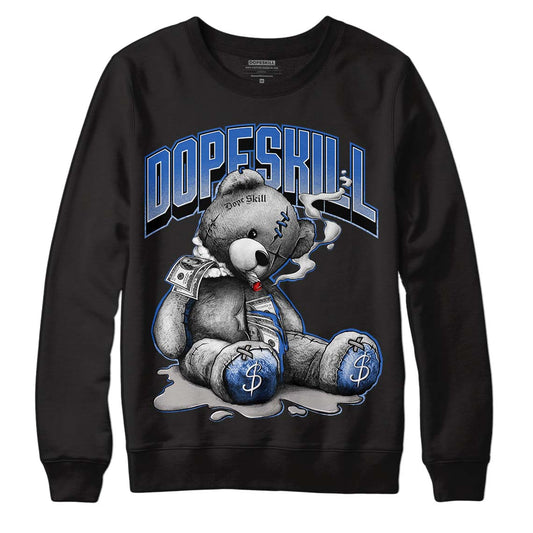 True Blue 1s DopeSkill Sweatshirt Sick Bear Graphic - Black