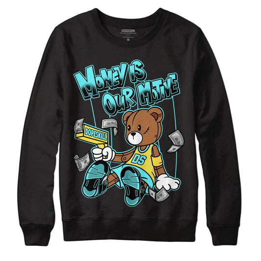 Aqua 5s DopeSkill Sweatshirt Money Is Our Motive Bear Graphic - Black 