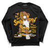 Taxi Yellow Toe 1s DopeSkill Long Sleeve T-Shirt If You Aint Graphic - Black 