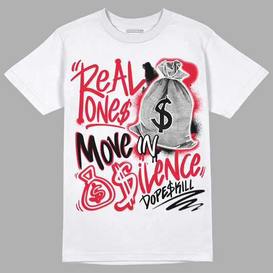 Lost & Found 1s DopeSkill T-Shirt Real Ones Move In Silence Graphic - White 