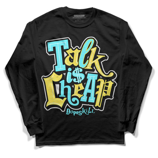 Aqua 5s DopeSkill Long Sleeve T-Shirt Talk Is Chip Graphic - Black