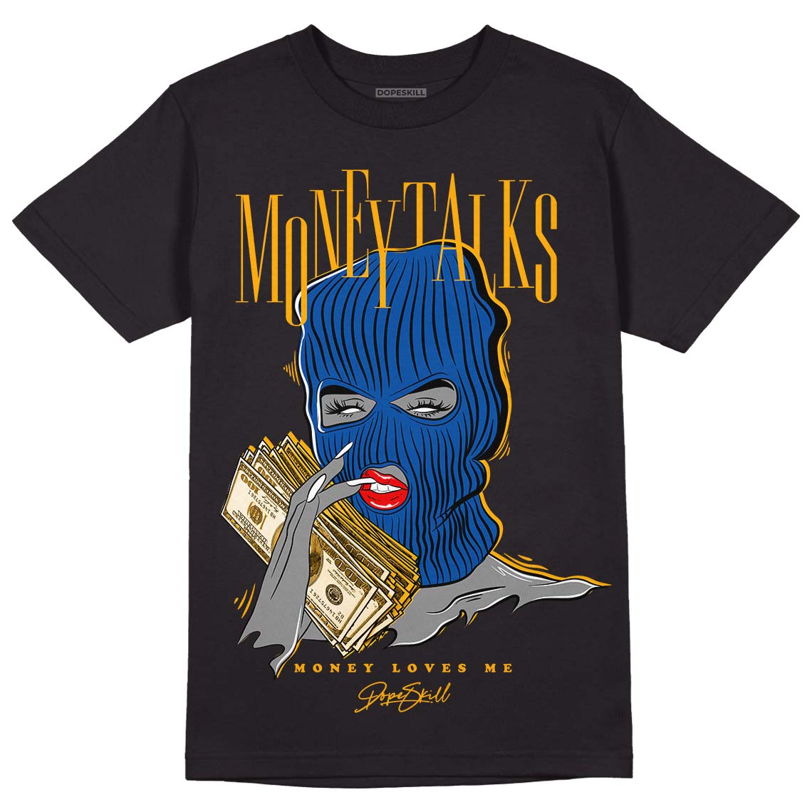 Dunk Blue Jay and University Gold DopeSkill T-Shirt Money Talks Graphic Streetwear - Black