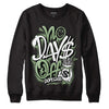 Jordan 4 Retro “Seafoam”  DopeSkill Sweatshirt No Days Off Graphic Streetwear - Black 