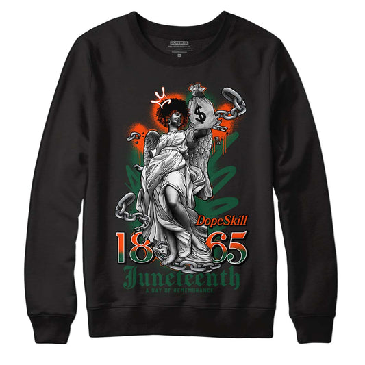 Dunk Low Team Dark Green Orange DopeSkill Sweatshirt Juneteenth Graphic - Black