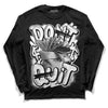 Panda White Black Dunk Low DopeSkill Long Sleeve T-Shirt Don't Quit Graphic - Black