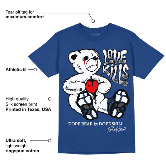 Brave Blue 13s DopeSkill Navy T-shirt Love Kills Graphic